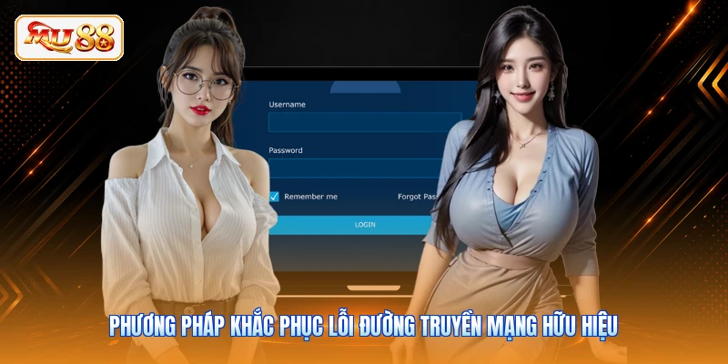 Phương pháp khắc phục lỗi đường truyền mạng hữu hiệu